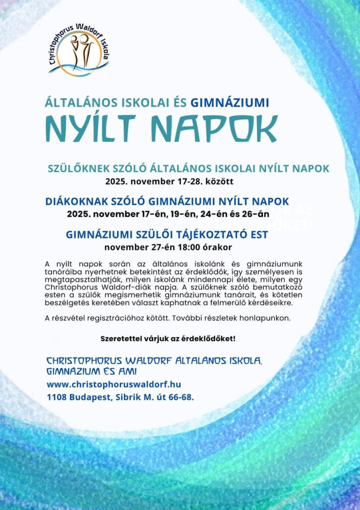 Christophorus Waldorf Általános Iskola, Gimnázium és AMI nyílt napok 2025. ősz