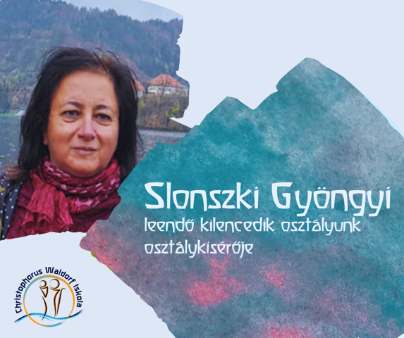Bemutatkozik a leendő kilencedikes osztályunk osztálykísérője